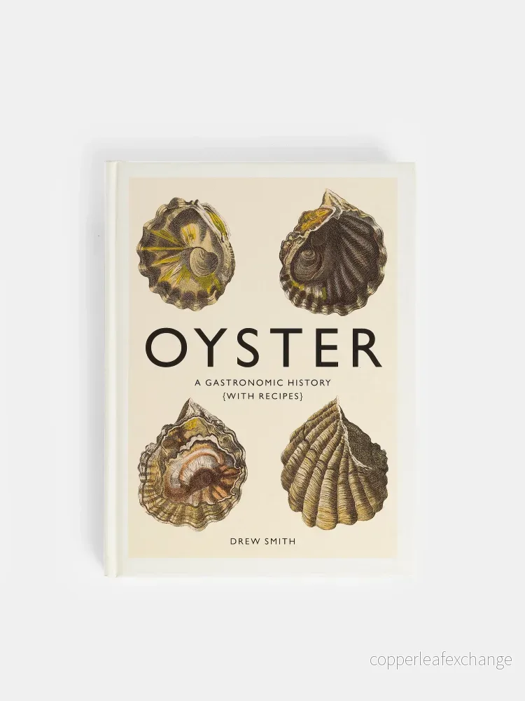 Coffee Table Book OYSTER – A Gastronomic History