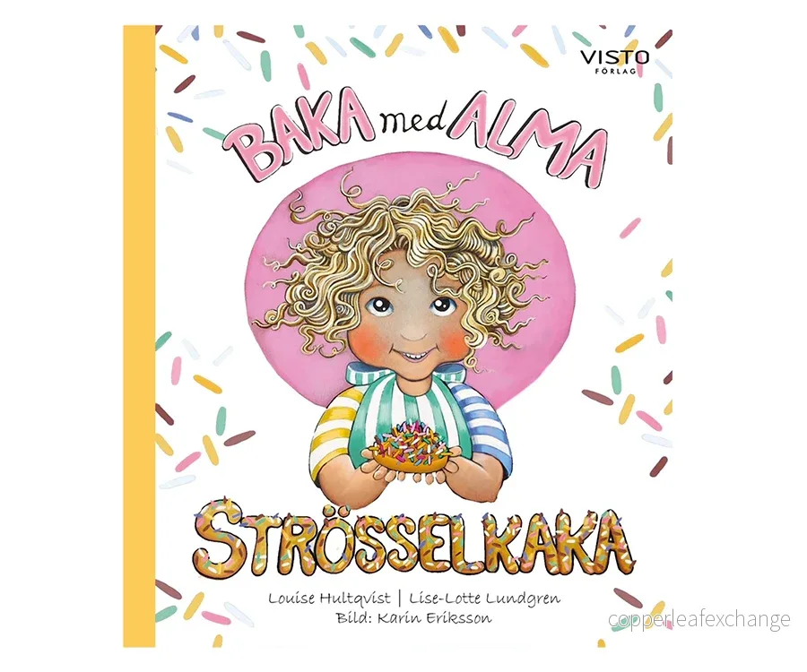 Baka med Alma – Strösselkaka bakbok med recept